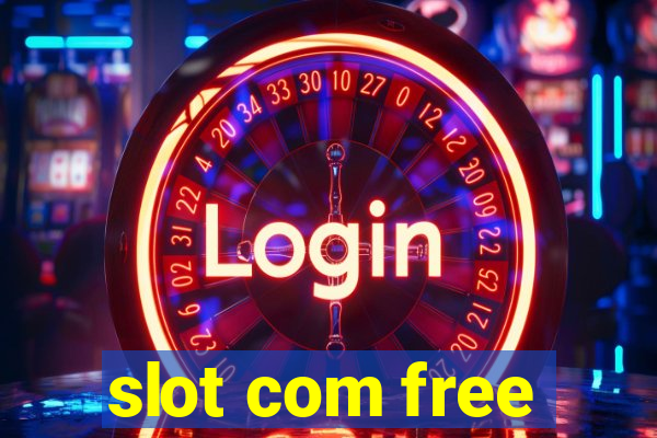 slot com free