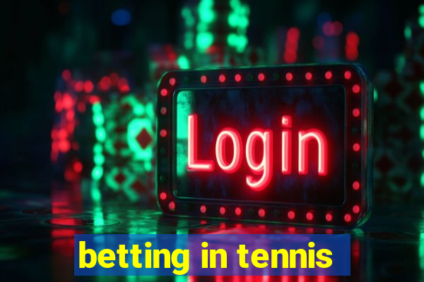 betting in tennis