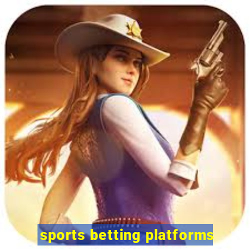 sports betting platforms