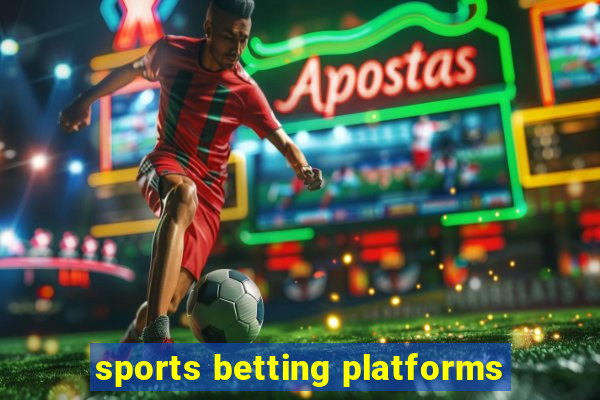 sports betting platforms