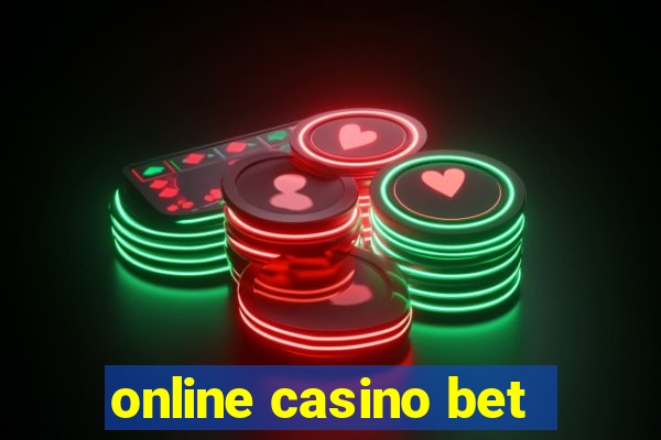 online casino bet