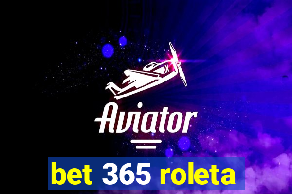 bet 365 roleta