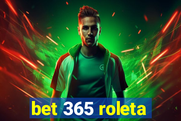 bet 365 roleta