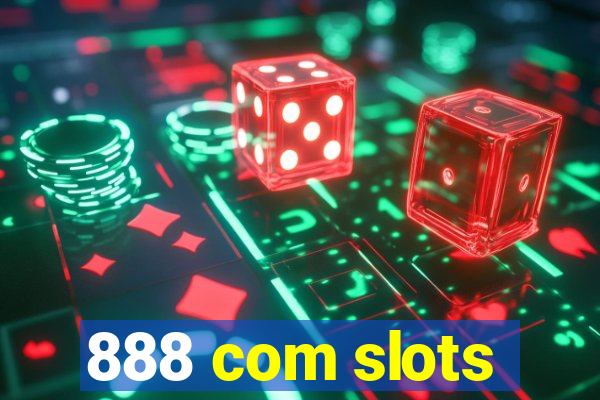 888 com slots