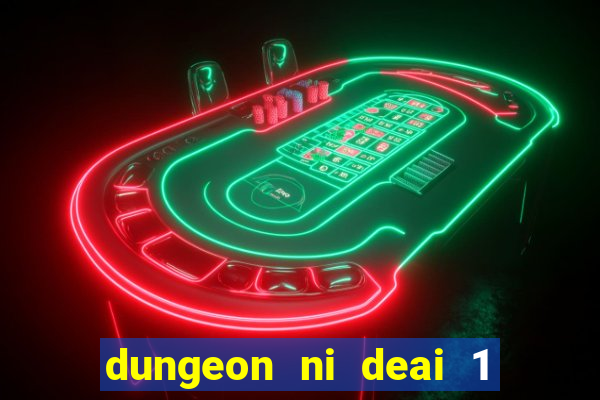 dungeon ni deai 1 temporada dublado