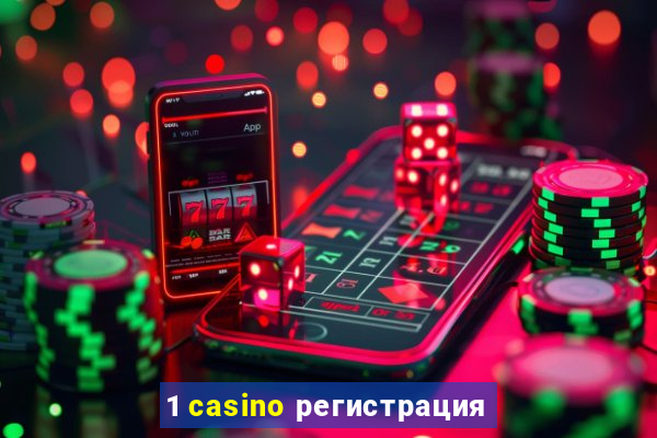 1 casino регистрация