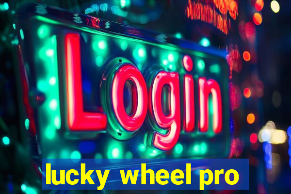 lucky wheel pro