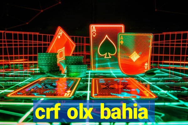 crf olx bahia