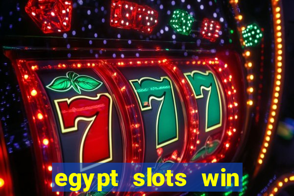 egypt slots win real money