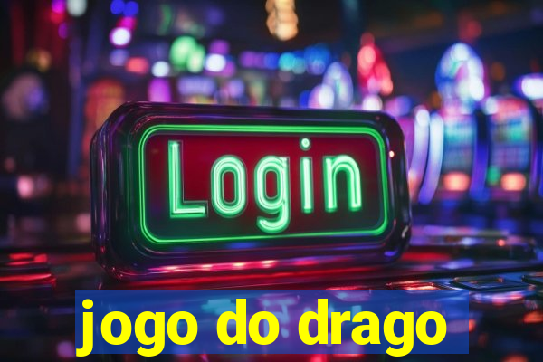 jogo do drago