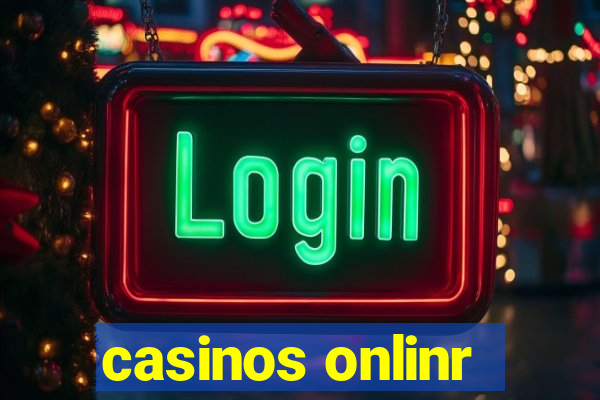 casinos onlinr