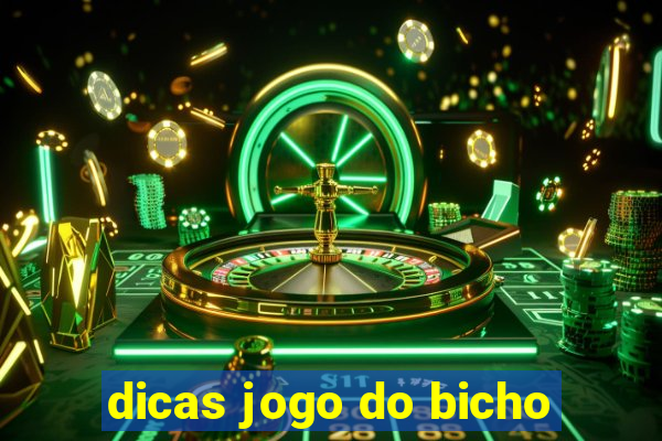 dicas jogo do bicho