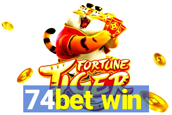 74bet win