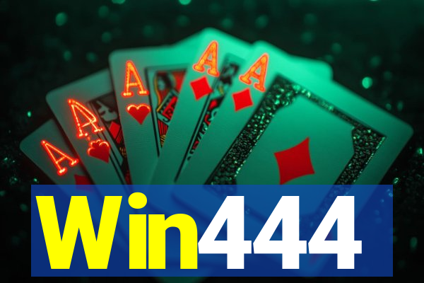 Win444