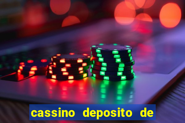 cassino deposito de 1 real