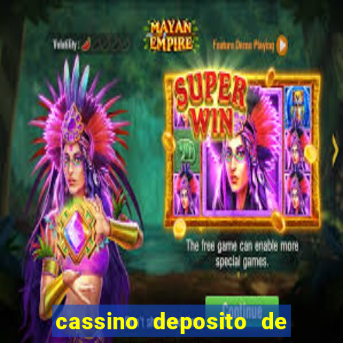 cassino deposito de 1 real