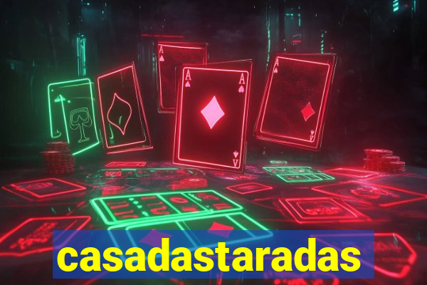 casadastaradas