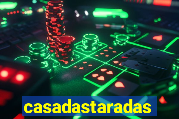 casadastaradas