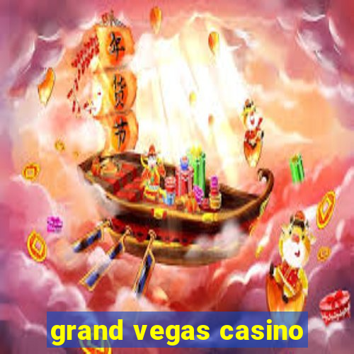 grand vegas casino