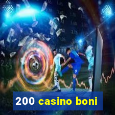 200 casino boni