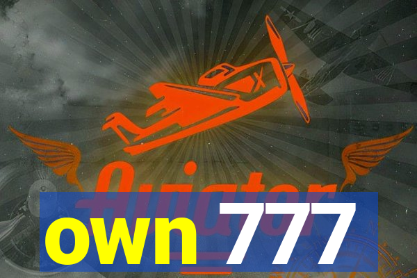 own 777