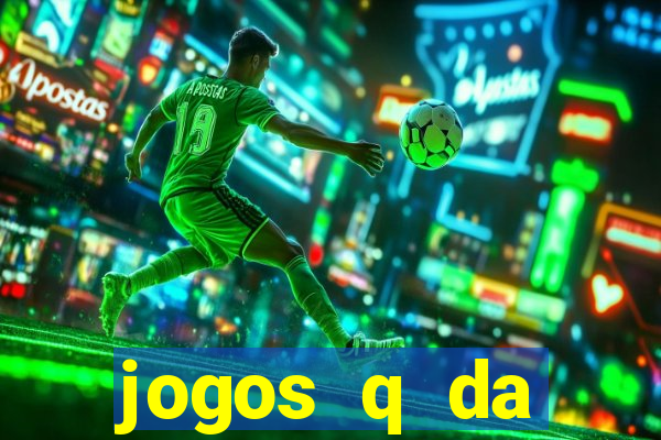 jogos q da dinheiro de verdade