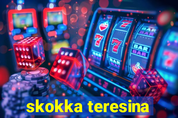 skokka teresina