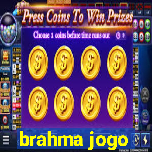 brahma jogo