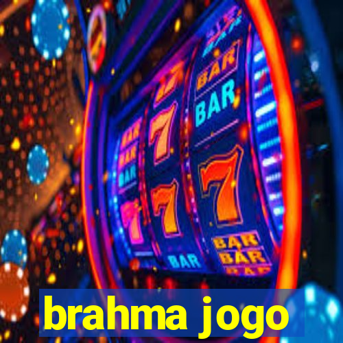 brahma jogo