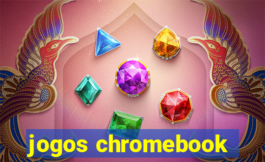 jogos chromebook