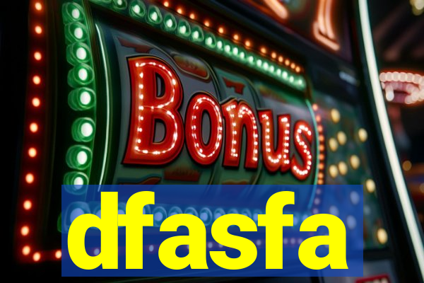 dfasfa