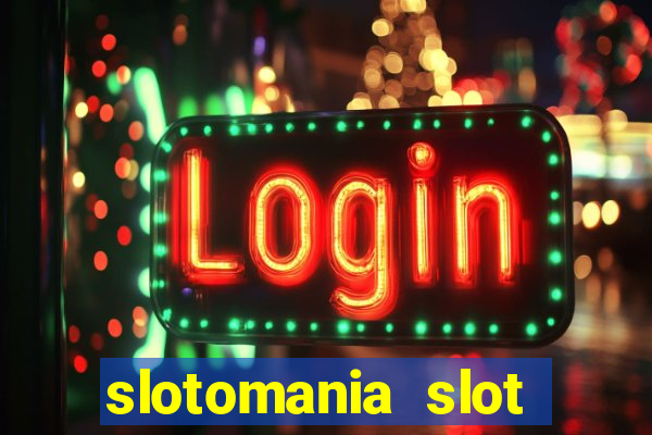 slotomania slot machines free