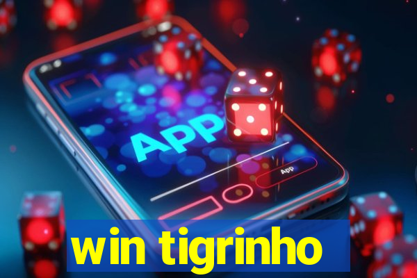 win tigrinho