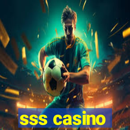 sss casino