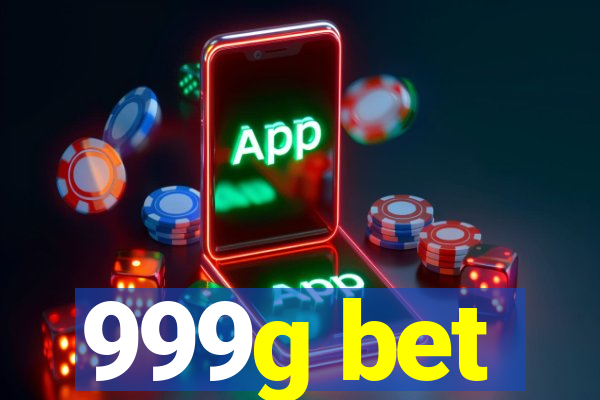 999g bet