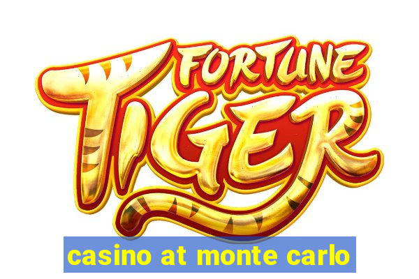 casino at monte carlo