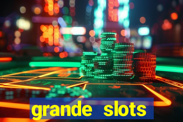 grande slots fortune tiger