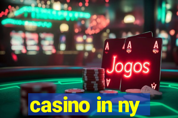 casino in ny