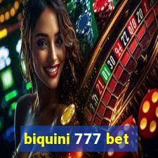 biquini 777 bet