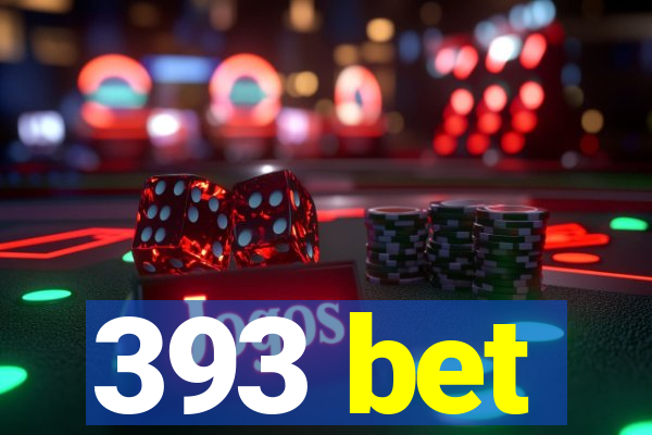 393 bet