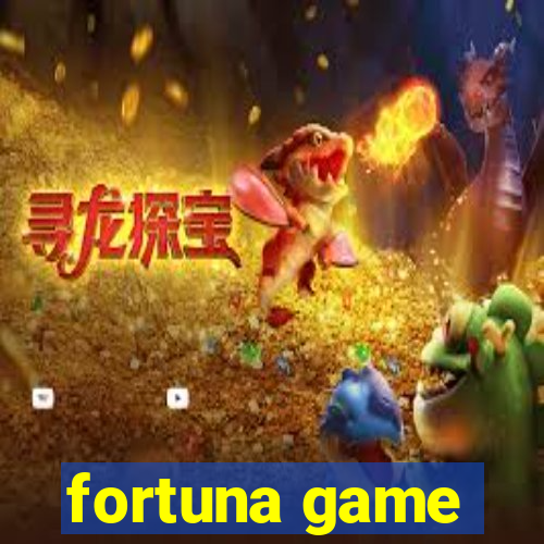 fortuna game