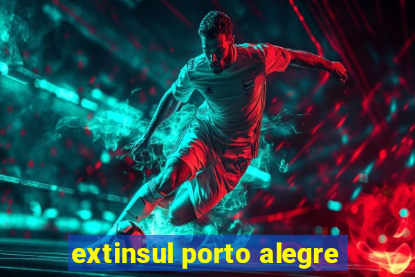 extinsul porto alegre