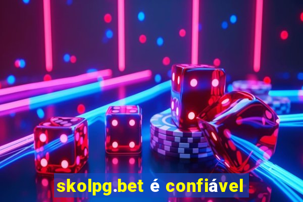 skolpg.bet é confiável