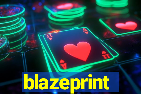 blazeprint