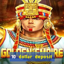 10 dollar deposit casino nz