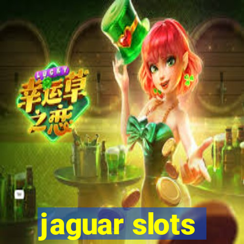 jaguar slots