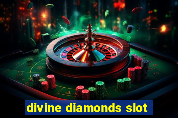 divine diamonds slot