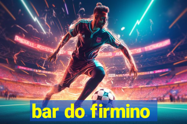 bar do firmino