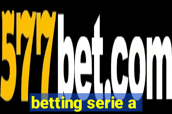 betting serie a