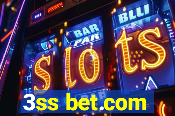 3ss bet.com